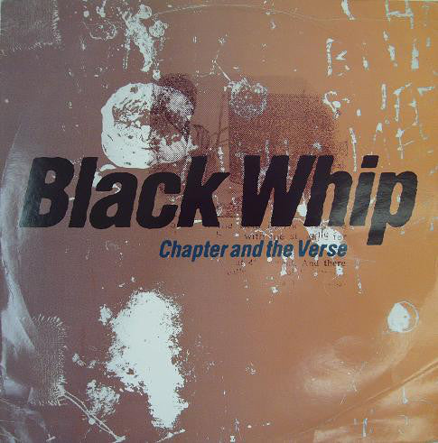 Chapter And The Vers - Black Whip - Used Vinyl Record 12"