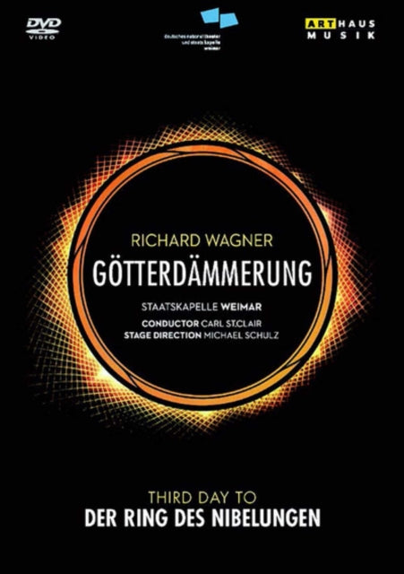 Gotterdammerung: Staatskapelle Weimar (St Clair) - DVD
