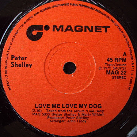 Peter Shelley - Love Me Love My Dog - Used Vinyl Record 7"