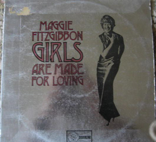 Maggie Fitzgibbon - Girls Are Made For Loving - Used Vinyl Record