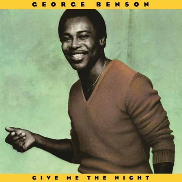 GEORGE BENSON - GIVE ME THE NIGHT - Vinyl Record