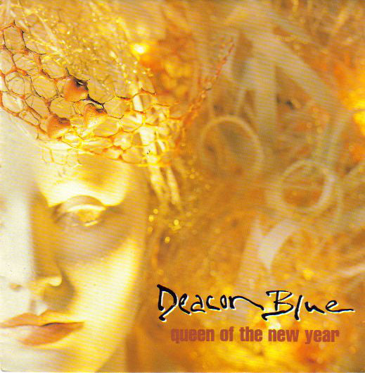 Deacon Blue - Queen Of The New Year - Used Vinyl Record 7"