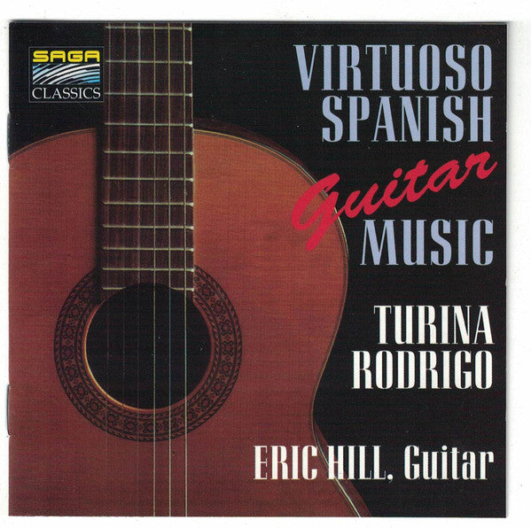 Eric Hill - Virtuoso Spanish Guitar Music - Used CD