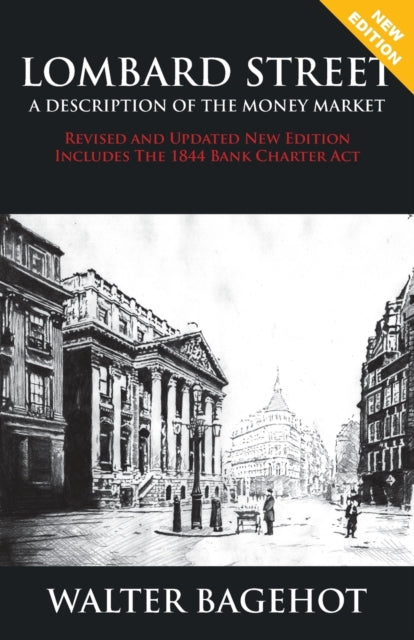 BAGEHO - LOMBARD STREET - Revised and Updated New Edition, Includes Th