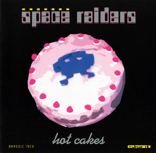 Space Raiders - Hot Cakes - Used CD