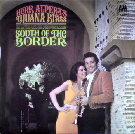 Herb Alpert & The Ti - South Of The Border - Used Vinyl Record