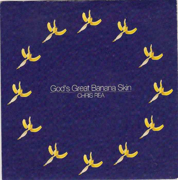Chris Rea - God's Great Banana Skin - Used Vinyl Record 7"