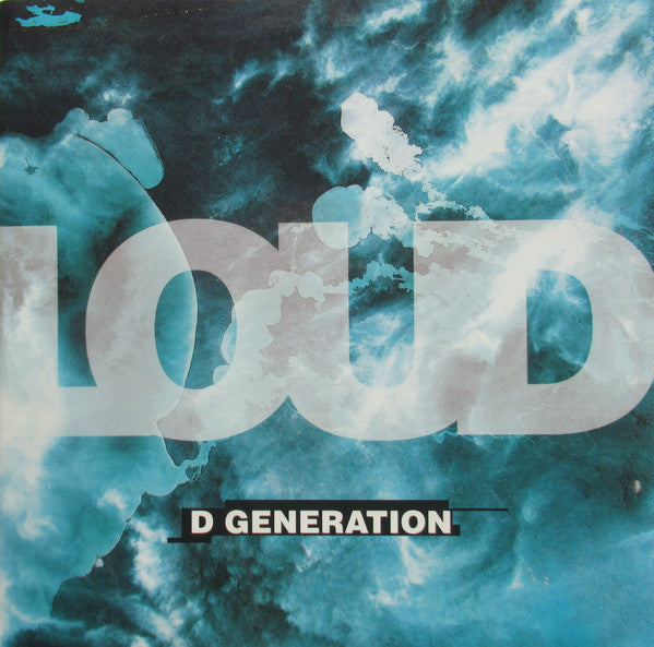 Loud - D Generation - Used Vinyl Record 7"