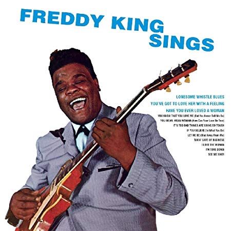 Freddie King - Freddy King Sings - CD