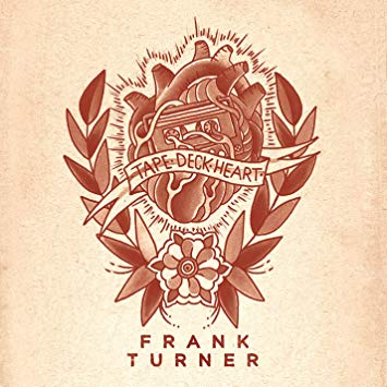 Frank Turner - Tape Deck Heart - Vinyl Record