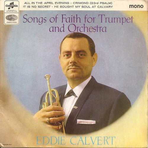 Eddie Calvert - Songs Of Faith For Trumpet And Orchestra - Used Viny
