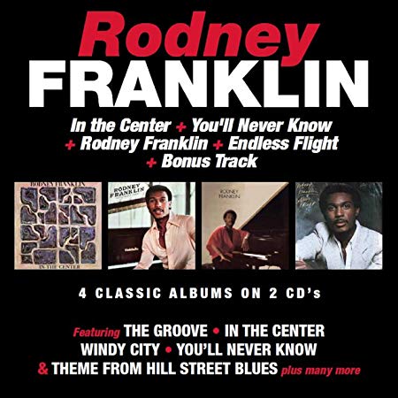 Rodney Franklin - In the Center/Youll Never Know//Endless Flight - CD