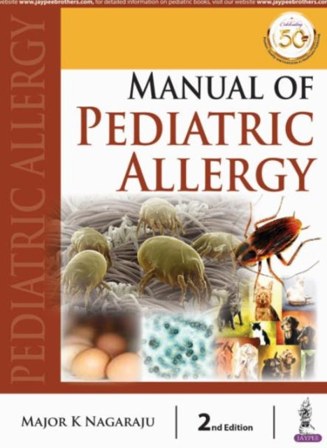 Nagaraju - Manual of Pediatric Allergy - New paperback or softback