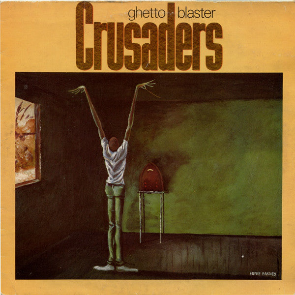 Crusaders - Ghetto Blaster - Used Vinyl Record