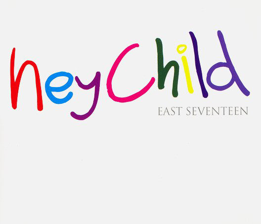 East 17 - Hey Child - Used CD