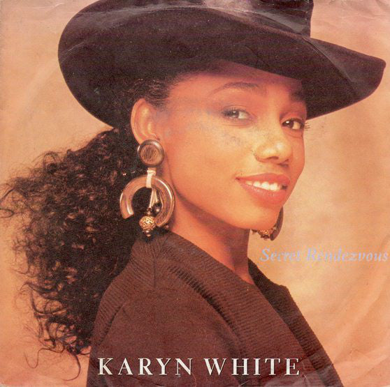 Karyn White - Secret Rendezvous - Used Vinyl Record 7"