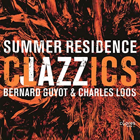 BERNARD GUYOT - SUMMER RESIDENCE ; CLAZZICS - CD