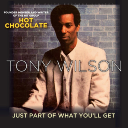 ONY WILSON - JUST PART OF WHAT YOU'LL GET - New CD