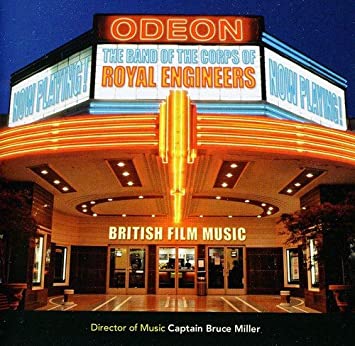 BAND OF THE CORPS OF - NOW PLAYING BRITISH FILM MUSIC - CD