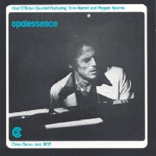 HOD OBRIEN QUINTET - OPALESSENCE - CD