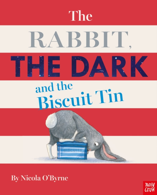 Nicola O'Byrne - Rabbit, the Dark and the Biscuit Tin - Paperback