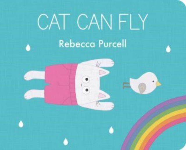 Rebecca Purcell - Cat Can Fly - Hardback