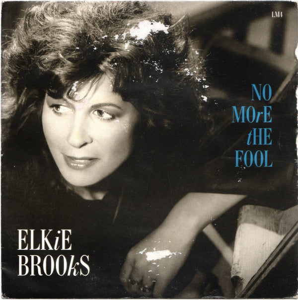 Elkie Brooks - No More The Fool - Used Vinyl Record 7"