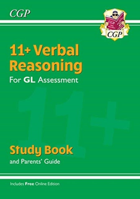 CGP Books - New 11+ GL Verbal Reasoning Study Book (with Parents'