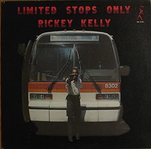 KELLY - LIMITED STOPS ONLY - Vinyl Record VINYL