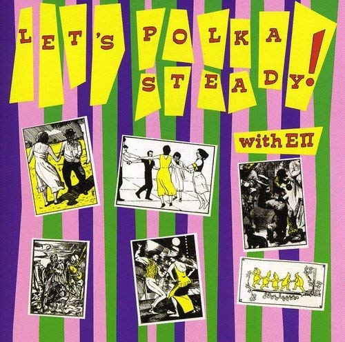 Edward The Second An - Polkasteady - CD
