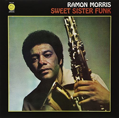 RAMON MORRIS - SWEET SISTER FUNK - Vinyl Record