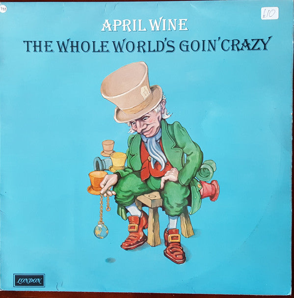 April Wine - Whole World's Goin' Crazy - Used Vinyl Record