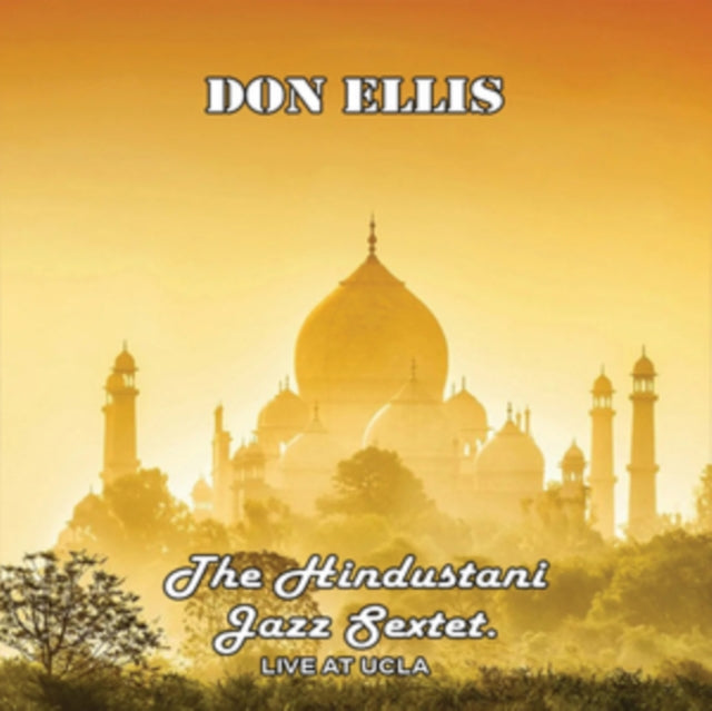 DON ELLIS - HINDUSTANI SEXTET LIVE UCLA  T - CD