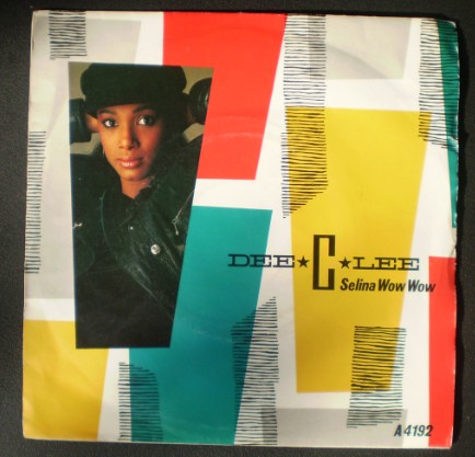 Dee C. Lee - Selina Wow Wow - Used Vinyl Record 7"