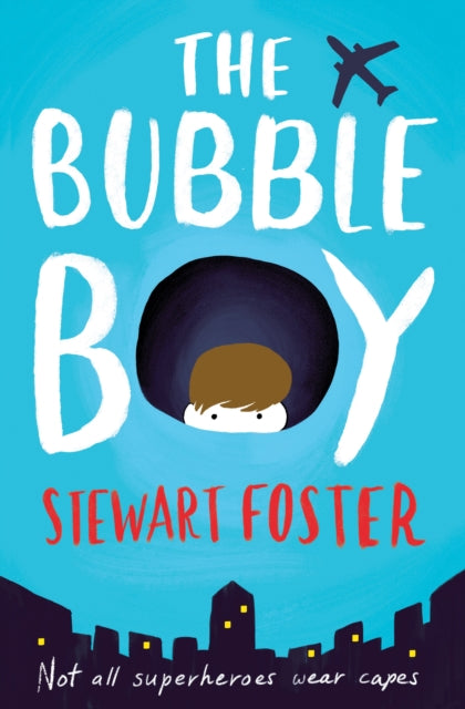 Stewart Foster - Bubble Boy - Paperback