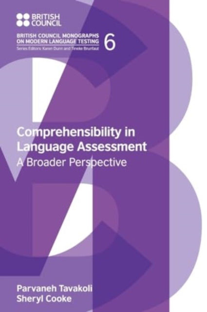Parvaneh Tavakoli - Comprehensibility in Language Assessment : A Broad