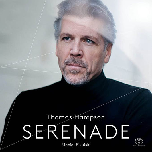 Thomas Hampson - Serenade - New SACD