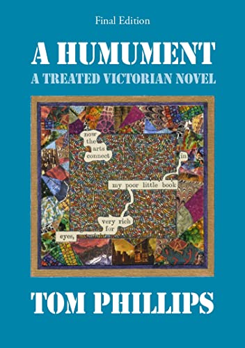 Tom Phillips - A Humument : A Treated Victorian Novel - Paperback