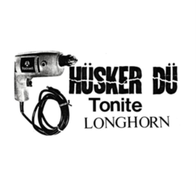 HUSKER DU - TONITE LONGHORN - Vinyl Record2