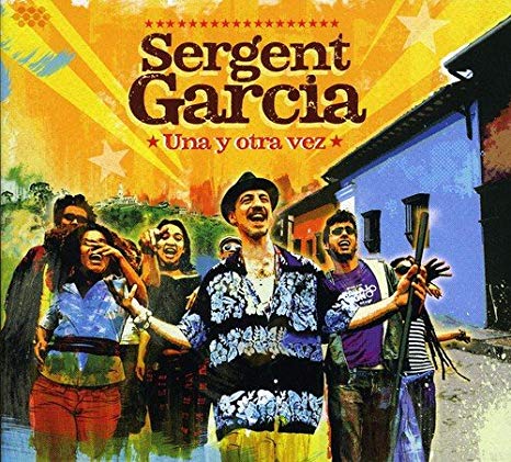 Sergent Garcia - Una Y Otra Vez - CD
