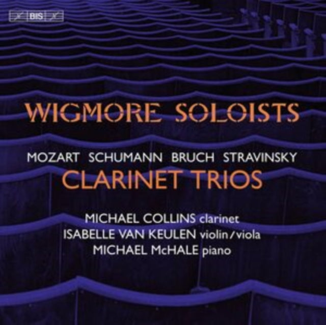 MICHAEL COLLINS; ISA - CLARINET TRIOS MOZART  SCHUMA - CD