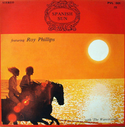 Roy Phillips - Spanish Sun - Used Vinyl Record