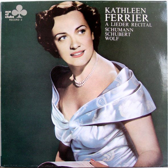 Kathleen Ferrier - A Lieder Recital (Record 3) - Used Vinyl Record