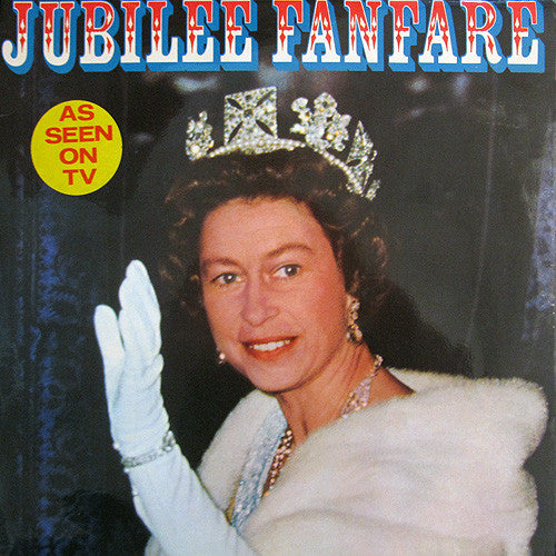 Various - Jubilee Fanfare - Used Vinyl Record
