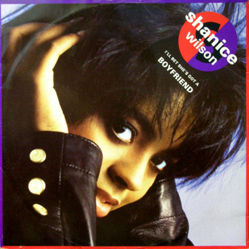 Shanice Wilson - I'll Bet She's Got A Boyfriend - Used Vinyl Record 1