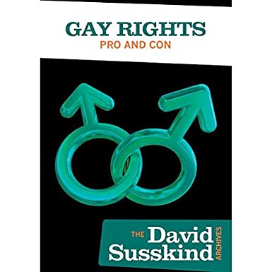 SUSSKIND DAVID - GAY RIGHTS PRO AND CON - New DVD