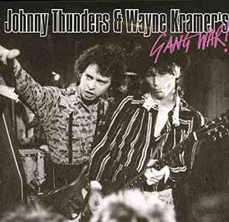 Gang War - Johnny Thunders & Wayne Kramer's ! - CD