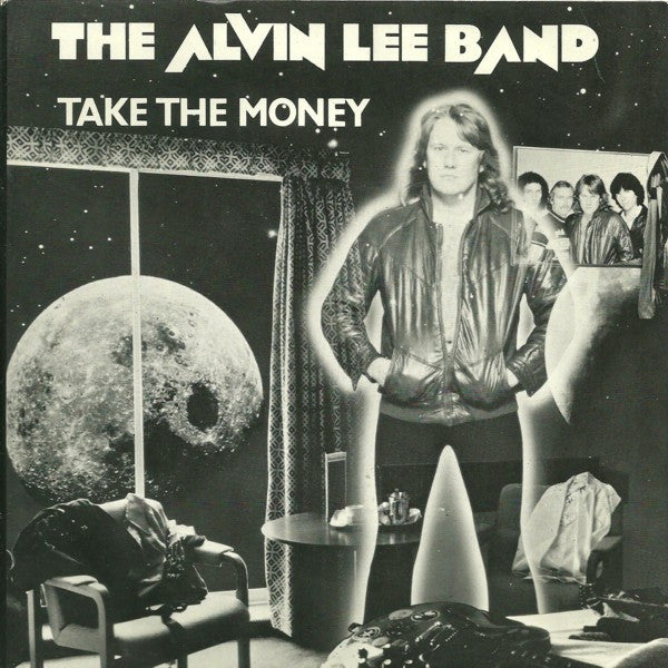 Alvin Lee Band - Take The Money - Used Vinyl Record 7"