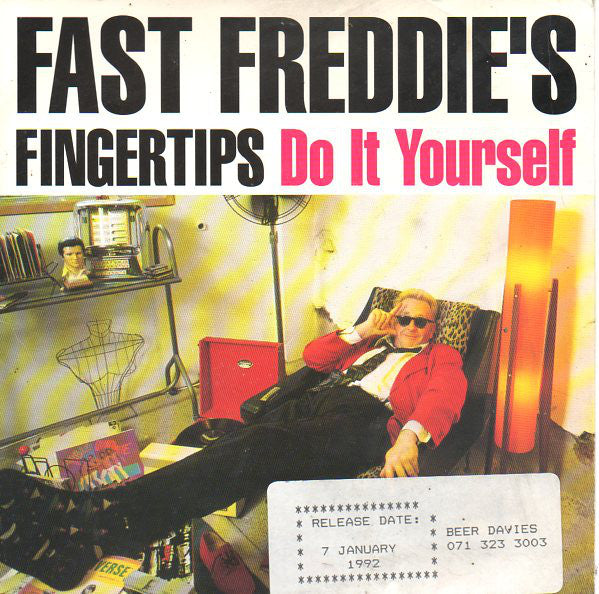 Fast Freddie's Finge - Do It Yourself - Used Vinyl Record 7"