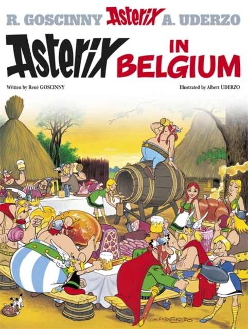 Rene Goscinny - Asterix: Asterix in Belgium : Album 24 - Hardback